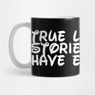 True love stories never have endings Mug